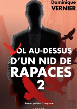 Bertrand.pt - Vol Au-Dessus D'Un Nid De Rapaces - Tome 2