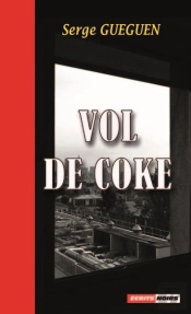 Vol De Coke