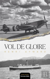 Vol De Gloire