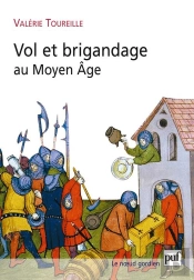 Vol Et Brigandage Au Moyen Âge