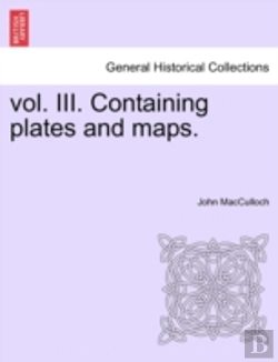 Bertrand.pt - Vol. Iii. Containing Plates And Maps.