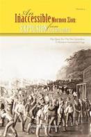 Vol Iv An Inaccessible Mormon Zion