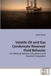 Volatile Oil And Gas Condensate Reservoi