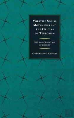 Bertrand.pt - Volatile Social Movements And The Origins Of Terrorism