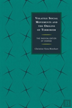 Bertrand.pt - Volatile Social Movements And The Origins Of Terrorism