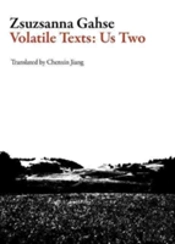 Volatile Texts: Us Two