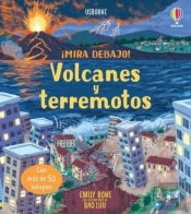 Volcanes Y Terremotos Mira Debajo