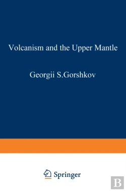 Bertrand.pt - Volcanism And The Upper Mantle
