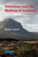 Volcanoes And The Making Of Scotland
