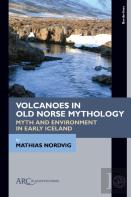 Volcanoes In Old Norse Mythology