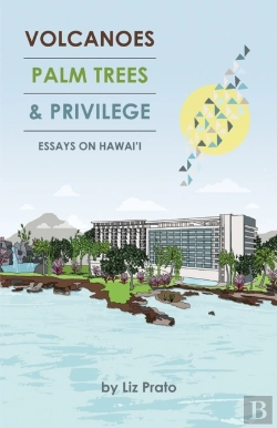 Bertrand.pt - Volcanoes, Palm Trees, And Privilege