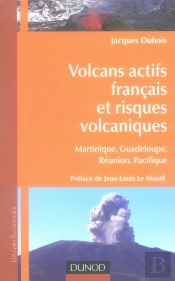 Volcans Actifs Français Et Risques Volcaniques