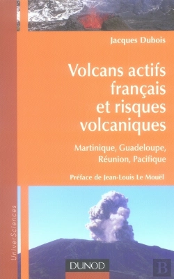 Bertrand.pt - Volcans Actifs Français Et Risques Volcaniques