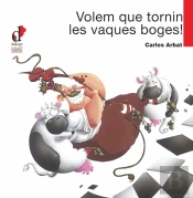 Volem Que Tornin Les Vaques Boges!