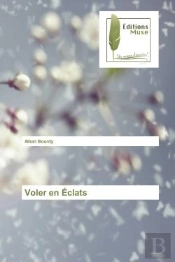 Voler En Eclats