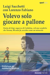 Volevo Solo  Giocare A Pallone