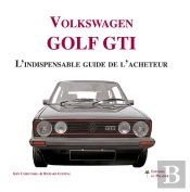 Volkswagen Golf Gti, L'Indispensable Guide De L'Acheteur