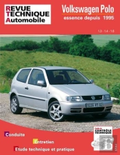 Volkswagen Polo Depuis 1995 - Moteurs Essence 1.3 Et 1.6