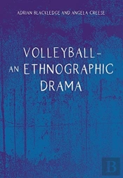 Volleyball Â€“ An Ethnographic Drama
