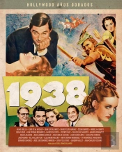 Vollywood Años Dorados: 1938
