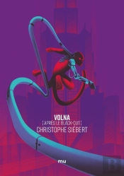 Volna : Après Le Black-Out