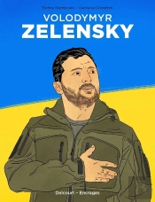 Volodymyr Zelensky : Au Nom De L'Ukraine