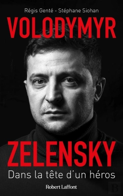 Bertrand.pt - Volodymyr Zelensky : Dans La Tête D'Un Héros