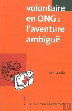 Bertrand.pt - Volontaire En Ong : L'Aventure Ambiguë