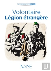 Volontaire ; Légion Étrangère