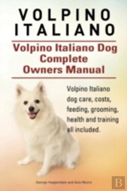Bertrand.pt - Volpino Italiano. Volpino Italiano Dog Complete Owners Manual. Volpino Italiano Dog Care, Costs, Feeding, Grooming, Health And Training All Included.