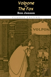 Volpone, Or The Fox 'Annotated Edition'