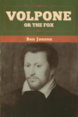 Bertrand.pt - Volpone; Or The Fox