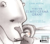 Vols Ser El Meu Germà Gran