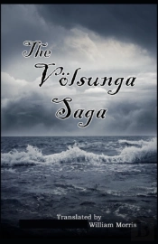 Volsunga Saga( Illustrated Edition)