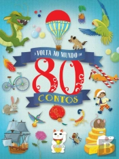 Volta ao Mundo em 80 Contos
