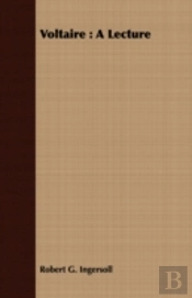 Voltaire : A Lecture