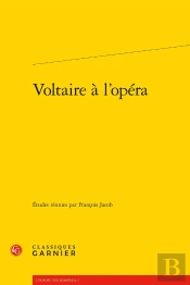 Voltaire À L'Opéra