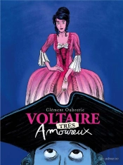 Voltaire Amoureux Tome 2