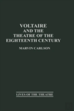 Bertrand.pt - Voltaire And The Theatre Of The Eighteenth Century