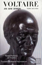 Voltaire En Son Temps (1759-1778-1791)