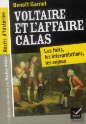 Voltaire Et L'Affaire Calas