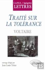 Voltaire, Traité Sur La Tolérance