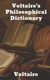 Voltaire'S Philosophical Dictionary
