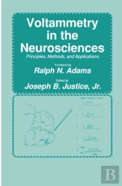 Voltammetry In The Neurosciences