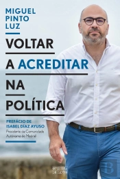 Voltar A Acreditar Na Política
