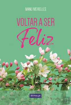 Bertrand.pt - Voltar a Ser Feliz