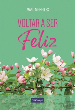Bertrand.pt - Voltar a Ser Feliz