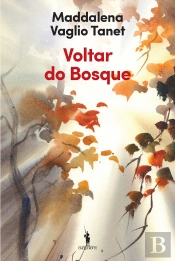 Voltar Do Bosque