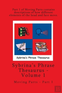 Bertrand.pt - Volume 1 - Sybrina'S Phrase Thesaurus - Moving Parts - Part 1