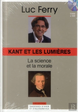 Bertrand.pt - Volume 11 : Kant Et Les Lumieres - La Science Et La Morale